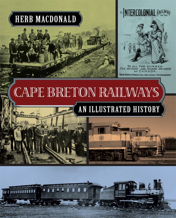 Title details for Cape Breton Railways by Herb MacDonald - Available